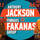 ANTHONY JACKSON & YIORGOS FAKANAS GROUP